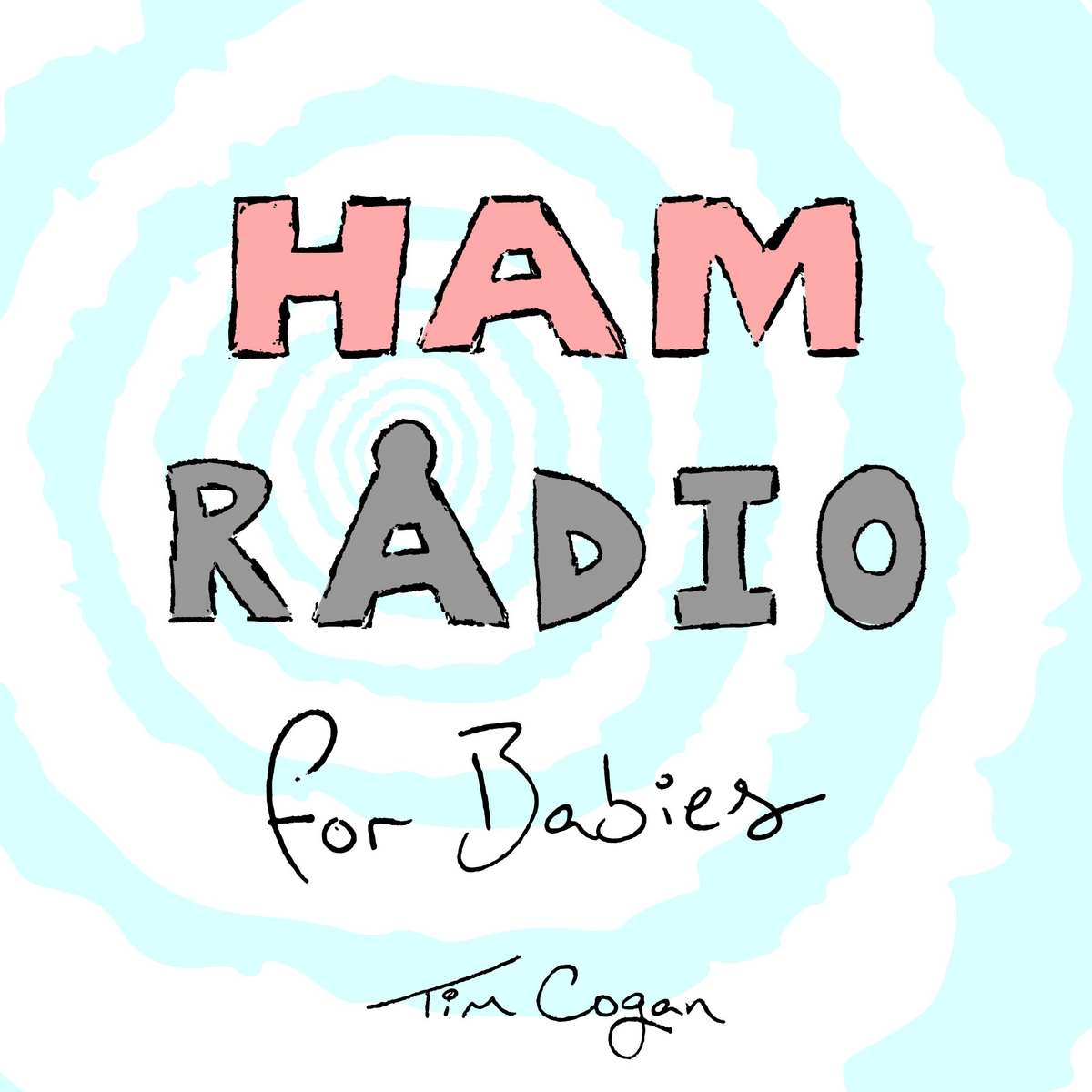Ham Radio for Babies cover